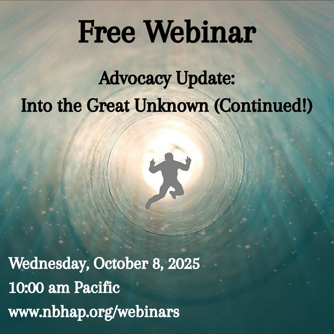 October 8: join NBHAP for the webinar, 'Advocacy Update – Into the Great Unknown (Continued!)'. We will walk you through the current state of play and bring you up to the minute news on policy developments that impact behavioral health. nbhap.org/webinars/