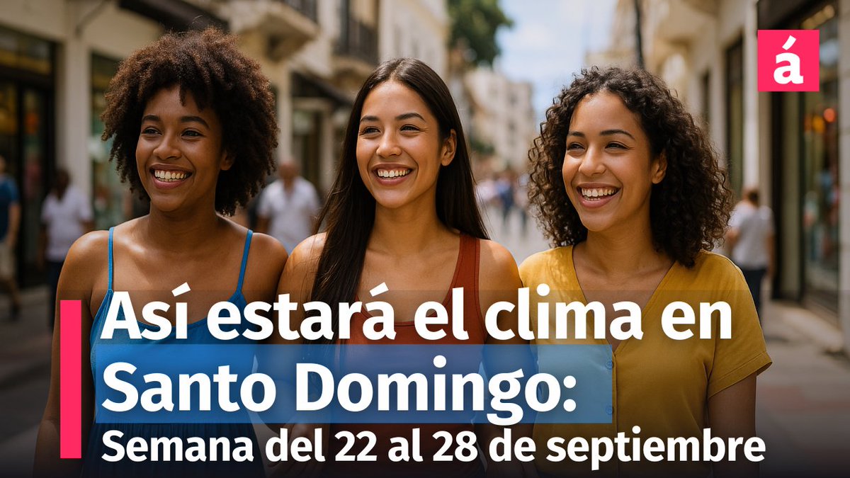 AcentoTV (@acentotv) on Twitter photo Clima en Santo Domingo: Pronóstico del tiempo para la semana del 22 al 28 de septiembre— ¿cuándo lloverá más? #SantoDomingo <a href="/AccuWeatherEsp/">AccuWeatherEnEspañol</a> #clima #Lluvias #calor #Septiembre2025 #PronosticoDelTiempo
acentotv.acento.com.do/informe-del-ti… Clima en Santo Domingo: Pronóstico del tiempo para la semana del 22 al 28 de septiembre— ¿cuándo lloverá más? #SantoDomingo <a href="/AccuWeatherEsp/">AccuWeatherEnEspañol</a> #clima #Lluvias #calor #Septiembre2025 #PronosticoDelTiempo
acentotv.acento.com.do/informe-del-ti…