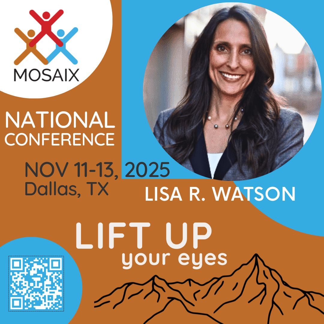 We are honored to have our National Director, Lisa Rodriguez Watson at #Mosaix2025, Nov 11–13, 2025 in Dallas, TX.

Register today, use MA25 at checkout for a 25% discount on the current ticket pricing at the time of checkout. mosaixconference.com