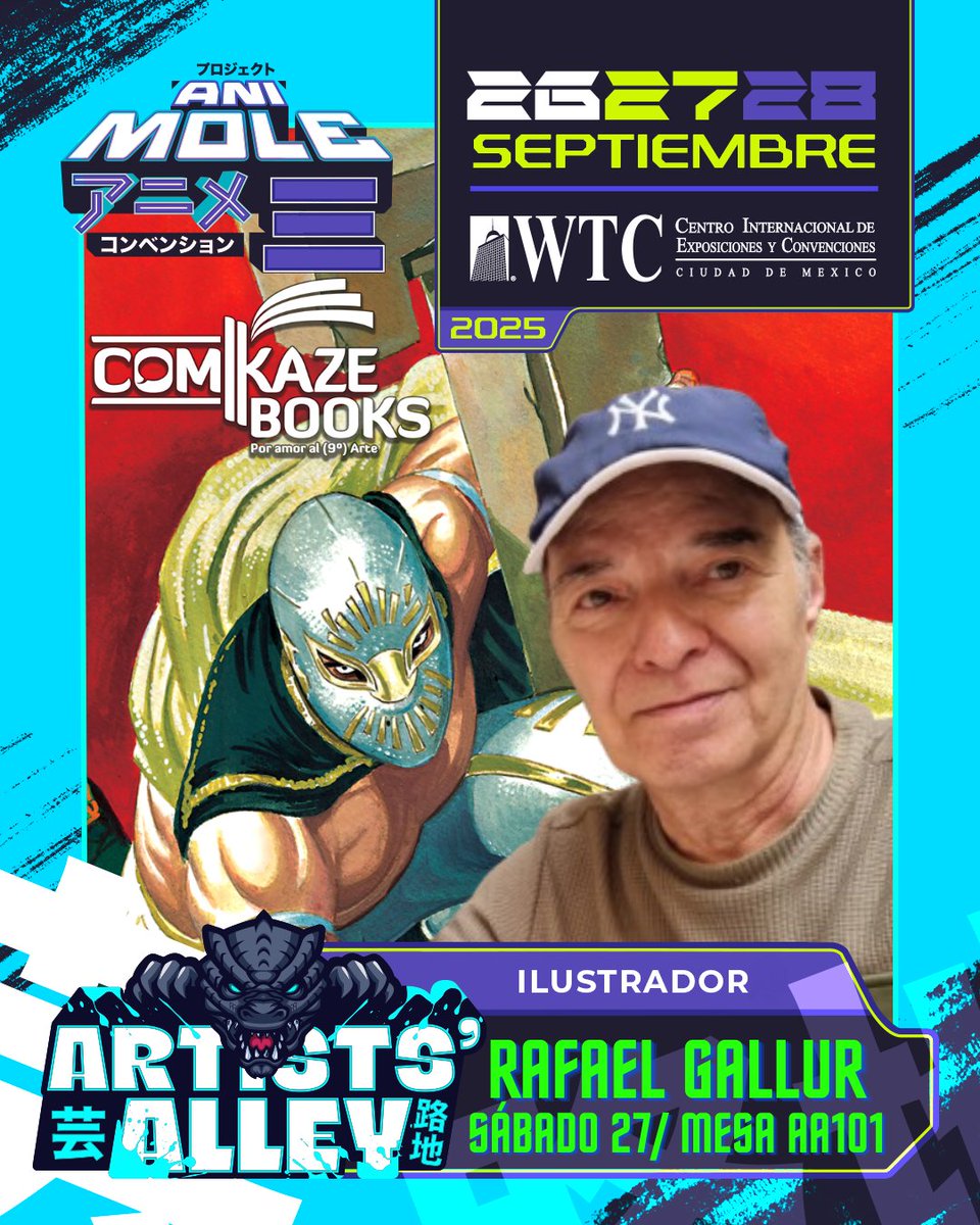 Revista Comikaze (@comikazerevista) on Twitter photo 💪 El gran Rafael Gallur (Sensacional de Luchas, La ley del revólver, Pistolero) nos visitará en la mesa de Comikaze (AA101, planta baja de <a href="/lamolemx/">La Mole Convention</a>), el sábado 27 de septiembre, de 1 pm a 6 pm, al ladito del #LuchaAlley.👊 Tendrá firmas, sketches y un print especial a la venta. 💪 El gran Rafael Gallur (Sensacional de Luchas, La ley del revólver, Pistolero) nos visitará en la mesa de Comikaze (AA101, planta baja de <a href="/lamolemx/">La Mole Convention</a>), el sábado 27 de septiembre, de 1 pm a 6 pm, al ladito del #LuchaAlley.👊 Tendrá firmas, sketches y un print especial a la venta.