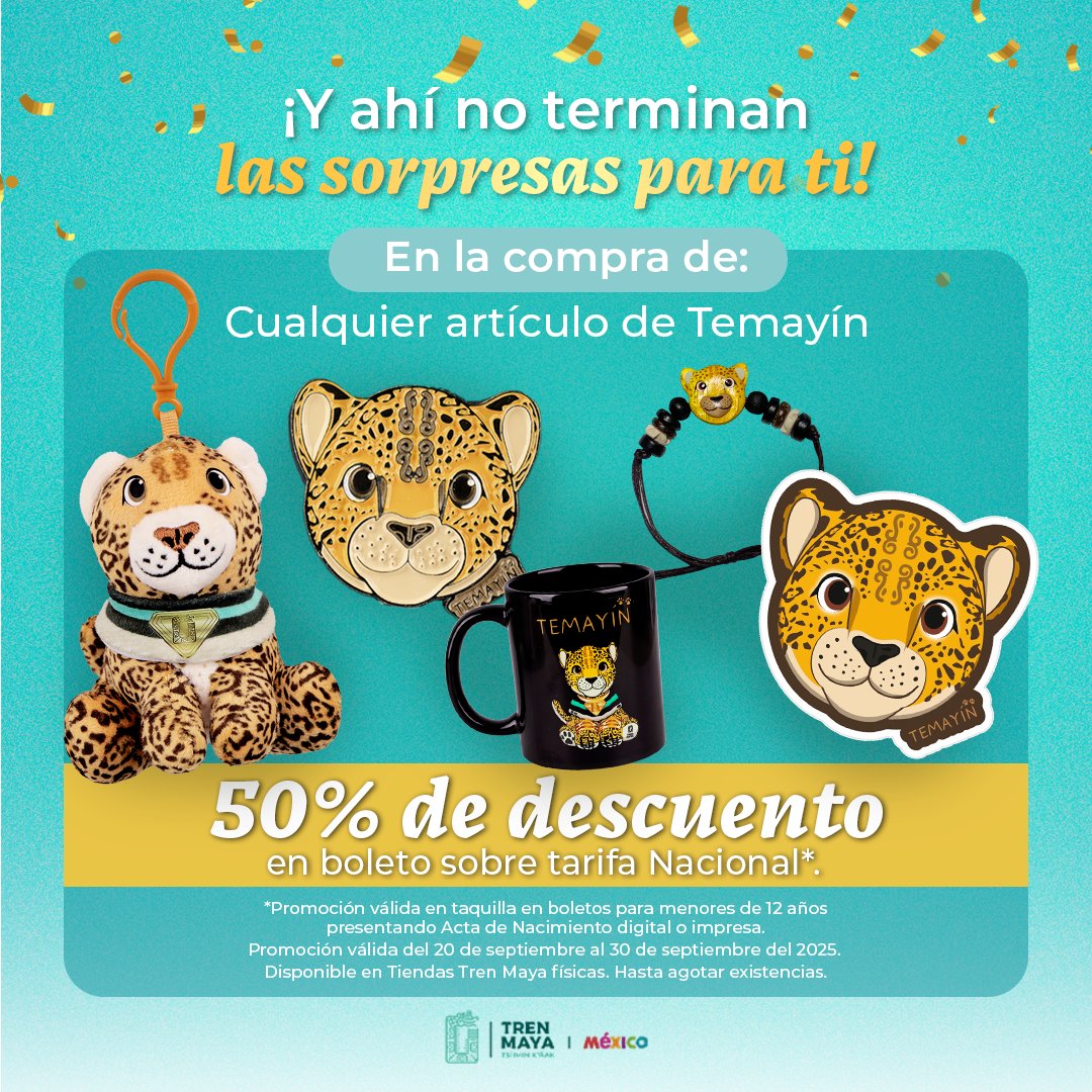 TrenMayaMX's tweet photo. ¡Tren Maya está de fiesta! Celebramos el primer aniversario de Temayín, nuestra querida mascota, y queremos que seas parte de esta gran celebración. 🎉🚆

Disfruta estas promociones especiales:
✨ Compra un Temayín y el tamaño que elijas es la promoción que te llevas para el resto de tus compras.
✨ Al comprar cualquier artículo de Temayín, obtén 50% de descuento en boletos para menores de 12 años (presentando acta de nacimiento digital o impresa).

📅 Vigencia: 20 al 30 de septiembre de 2025.
Promoción válida al comprar en Tiendas Tren Maya físicas en: S. F. Campeche, Mérida - Teya, Cancún Aeropuerto, Playa del Carmen, Tulum y Chetumal.
La promoción de boletos aplica únicamente durante las fechas señaladas y al comprar en taquilla en las estaciones.

*Hasta agotar existencias.
*No hay cambios ni devoluciones.