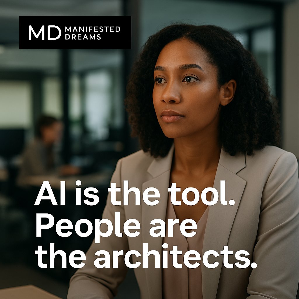 MnifstdDreams's tweet photo. AI is powerful.
But it’s the people behind the process that drive true progress.

Invest in culture.
Lead with intention.
Build with both heart and tech.

#AI #Leadership #PeopleFirst #ManifestedDreams https://t.co/7RPFDe3HDc