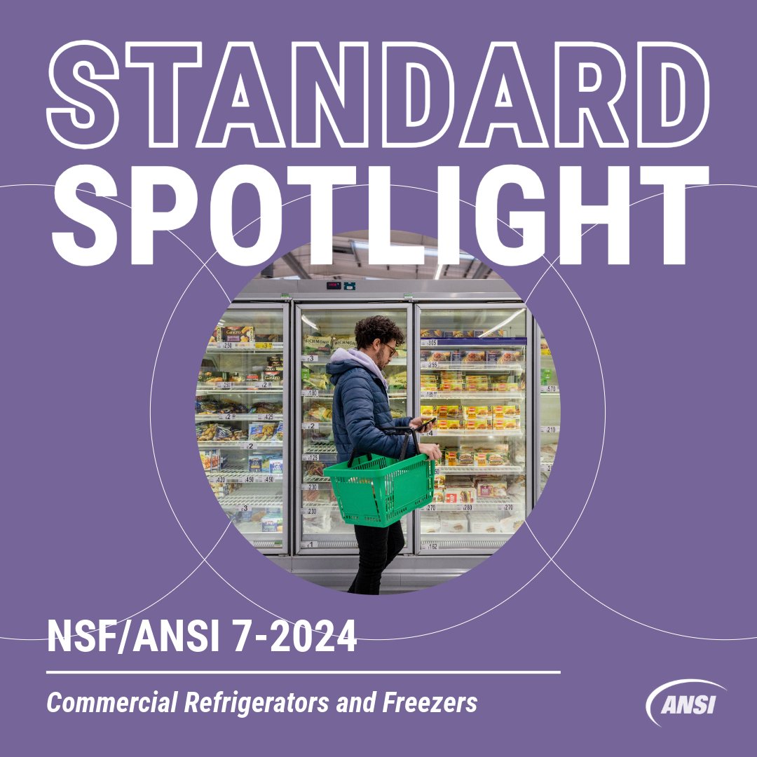 ansidotorg's tweet image. NSF/ANSI 7-2024 defines clear requirements for the design, construction, and performance of commercial equipment that stores, displays, or transports cold #Food. The types of #Refrigerators and #Freezers covered by this standard include:

🧊 Storage refrigerators 
🧊 Storage…