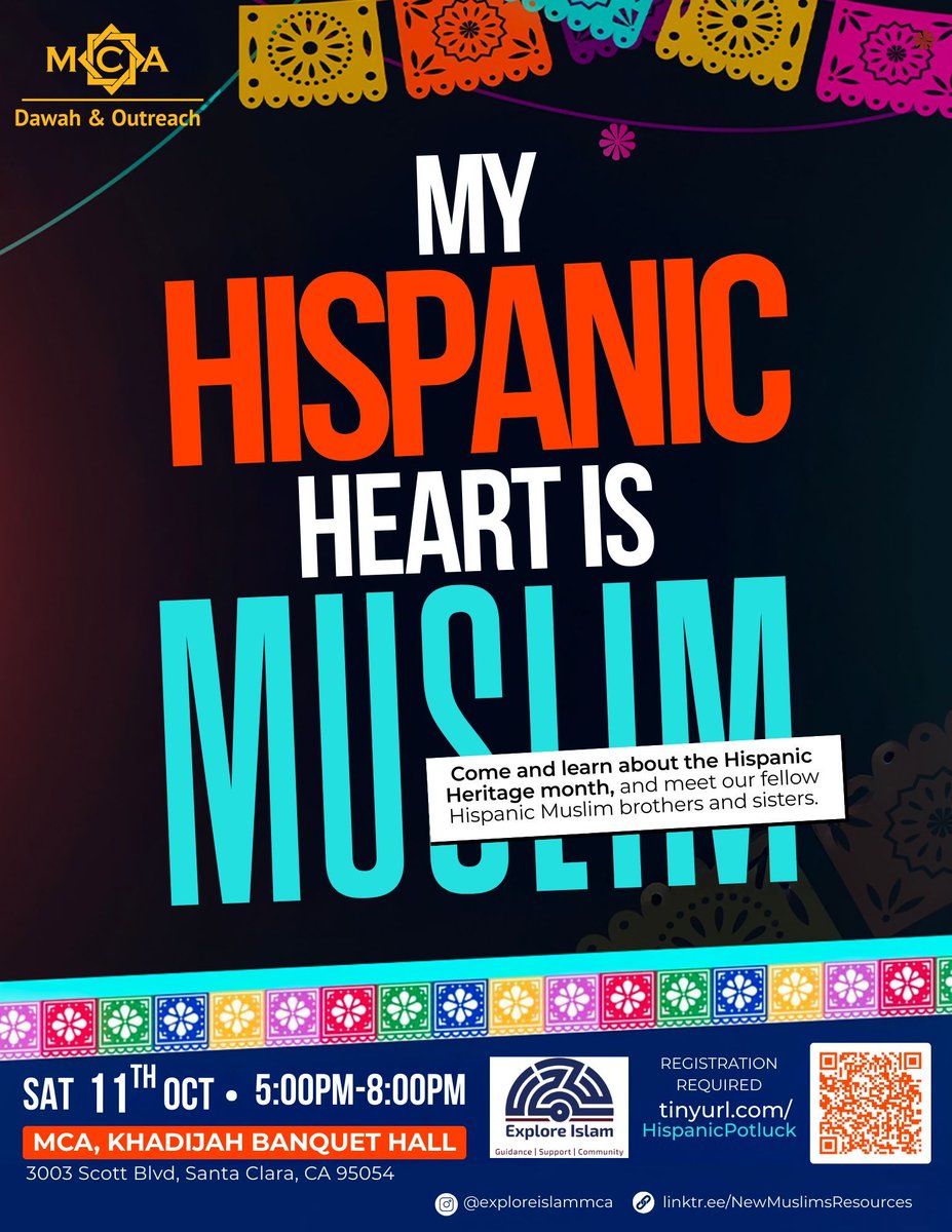 MCABayArea's tweet photo. Celebrate Hispanic Heritage Month w/ MCA!

📖 Inspiring talk by IslamInSpanish
🌮 Potluck w/ traditional foods
🤝 Stories, connection &amp; community
📅 Sat, Oct 11 | 5–8 PM
📍 MCA Khadijah Banquet Hall

🔗 https://t.co/JKKrotdl4Z or https://t.co/wuqD6iEWeN

#HispanicMuslims https://t.co/lkfl8Clirq