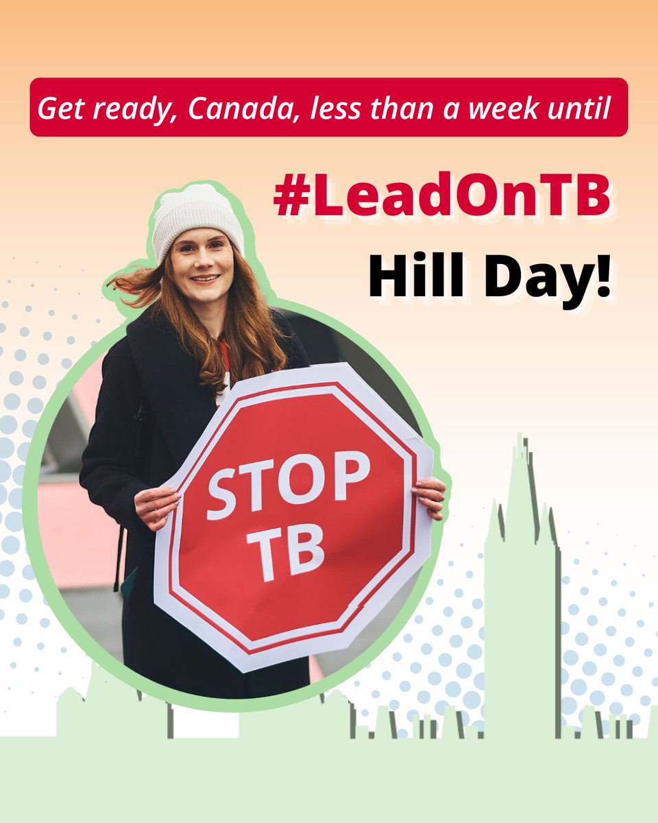 In less than a week, nearly ONE HUNDRED Canadian TBFighters and TB advocates will meet with their MPs in Ottawa, Ontario for the #LeadOnTB Hill Day! Wish them luck, and let us know if you'll be there!
