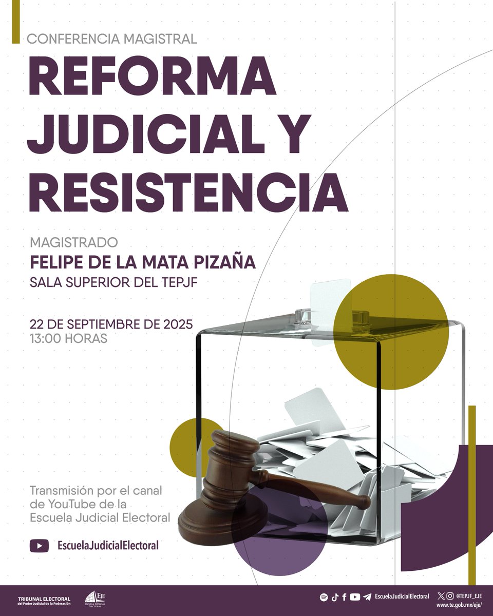 En el marco del Posdoctorado en Constitucionalismo y Democracia y las Estancias de Investigación 2025-2026, acompáñanos a la conferencia magistral “Reforma judicial y resistencia” con el magistrado <a href="/fdelamatap/">Felipe de la Mata Pizaña</a>.

📅 Lunes 22/sep | 🕐 13:00 h
📺 YouTube EJE bit.ly/4bH3uAf