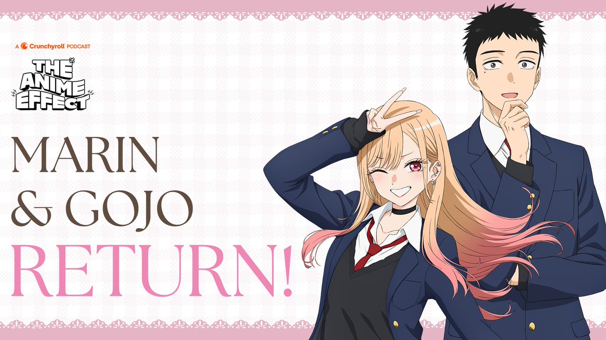 Crunchyroll's tweet photo. 💫💅🧵🎎💫
This week on THE ANIME EFFECT:

My Dress-Up Darling's Hina Suguta and Shoya Ishige are on the podcast!! They discuss their #AX2025 cosplay reactions and Marin and Gojo's budding romance in Season 2.

WATCH: https://t.co/lX5mVOa8Ui https://t.co/kIWYbruQmi