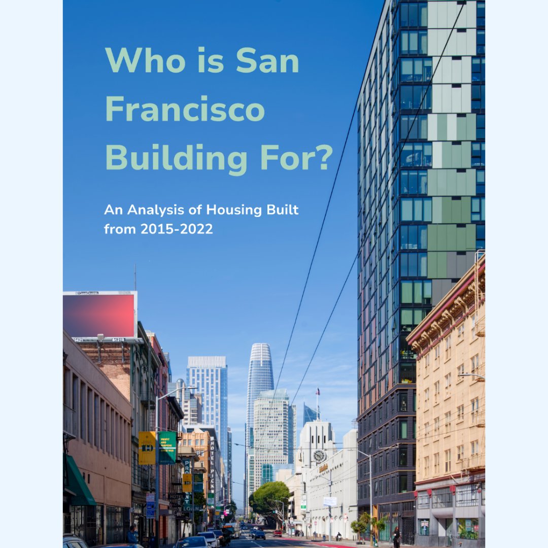 PeoplePowMedia's tweet photo. We are so excited to launch our NEW REPORT, in partnership with the @antievictionmap, titled "Who Is San Francisco Building For? An Analysis of Housing Built from 2015–2022." Read our key findings and download the full report: https://t.co/57QBGvQttE #WhoIsSFBuildingFor https://t.co/hMy5xscK2p