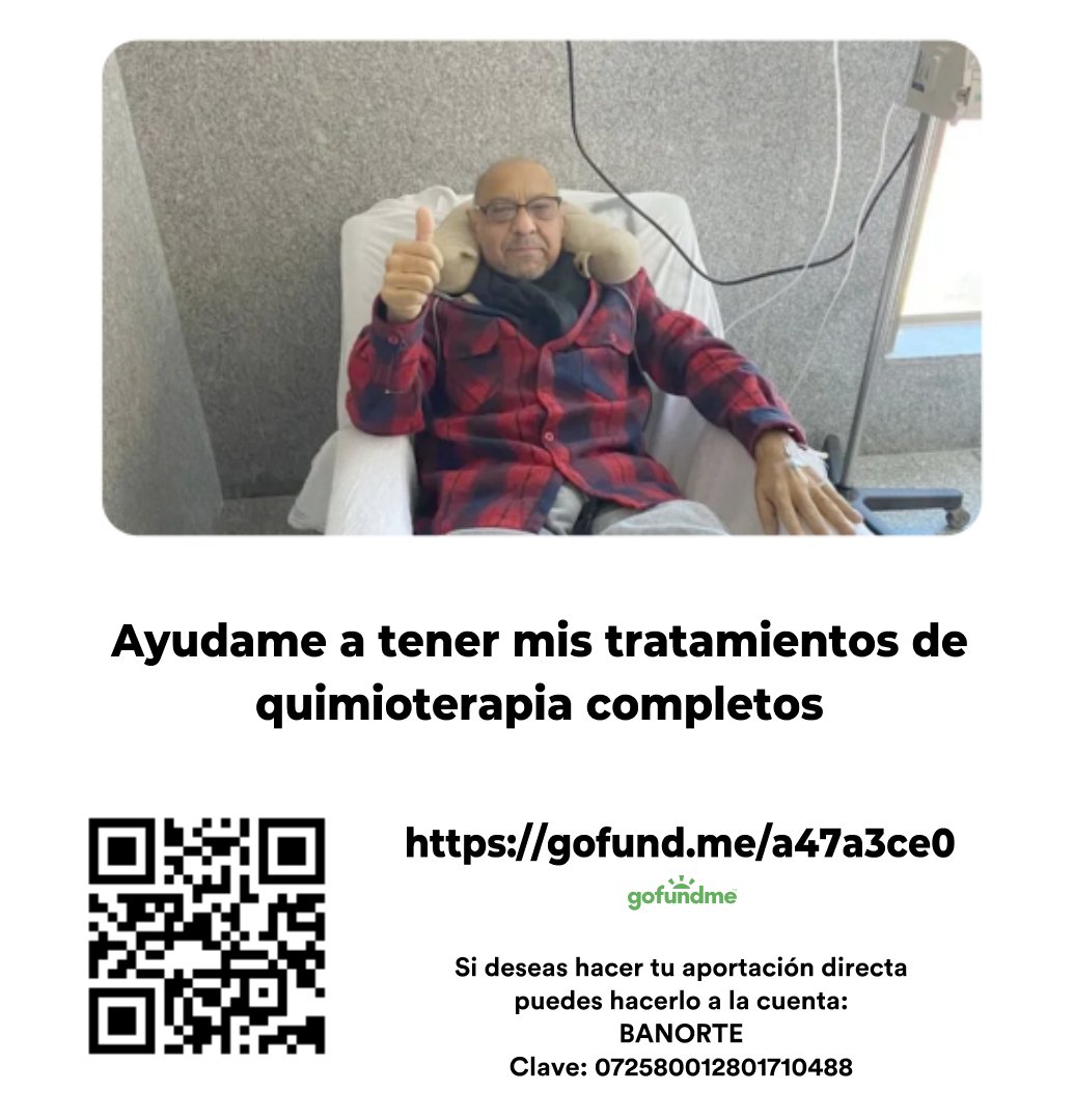 Amigas y amigos, el próximo lunes es mi siguiente quimioterapia, les pido de su ayuda para que pueda realizarse manteniendo asi la regularidad de mi tratamiento, en este mes no tuve nada de trabajo por lo que no he podido juntar para el cateter y los gastos de la aplicación,