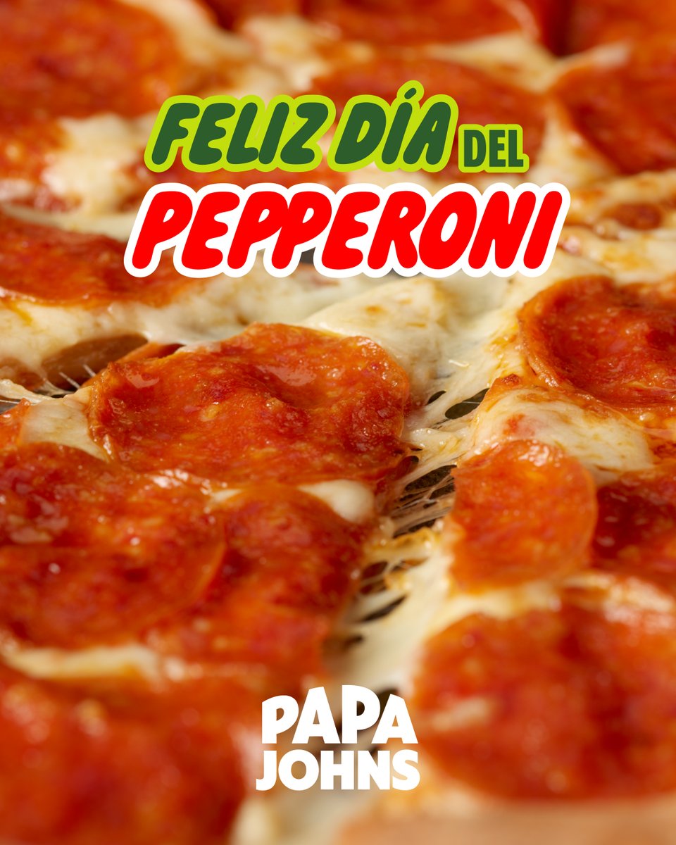 El pepperoni no es solo un ingrediente, es ese sabor que hace especiales nuestros momentos.
Hoy celebramos al clásico que siempre nos une. 💚🍕

Feliz Día del Pepperoni con Papa Johns.💚
