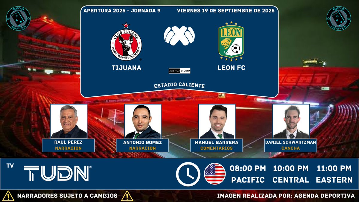 #LigaBBVAMx - Jornada 9
Transmisión: USA 🇺🇸 
#Tijuana vs #LeonFc 
📺 #TUDNUSA 
🎙️<a href="/raul_perez_/">Raúl Pérez</a> 
🎙️<a href="/AgomezlunaM/">Antonio Gomez Luna</a> 
📝<a href="/ElManuBaquero/">ManuelBarreraBaquero</a> 
🏟️<a href="/DaniSchvartzman/">Daniel Schvartzman</a> 
#Apertura2025 
#AgendaDeportiva