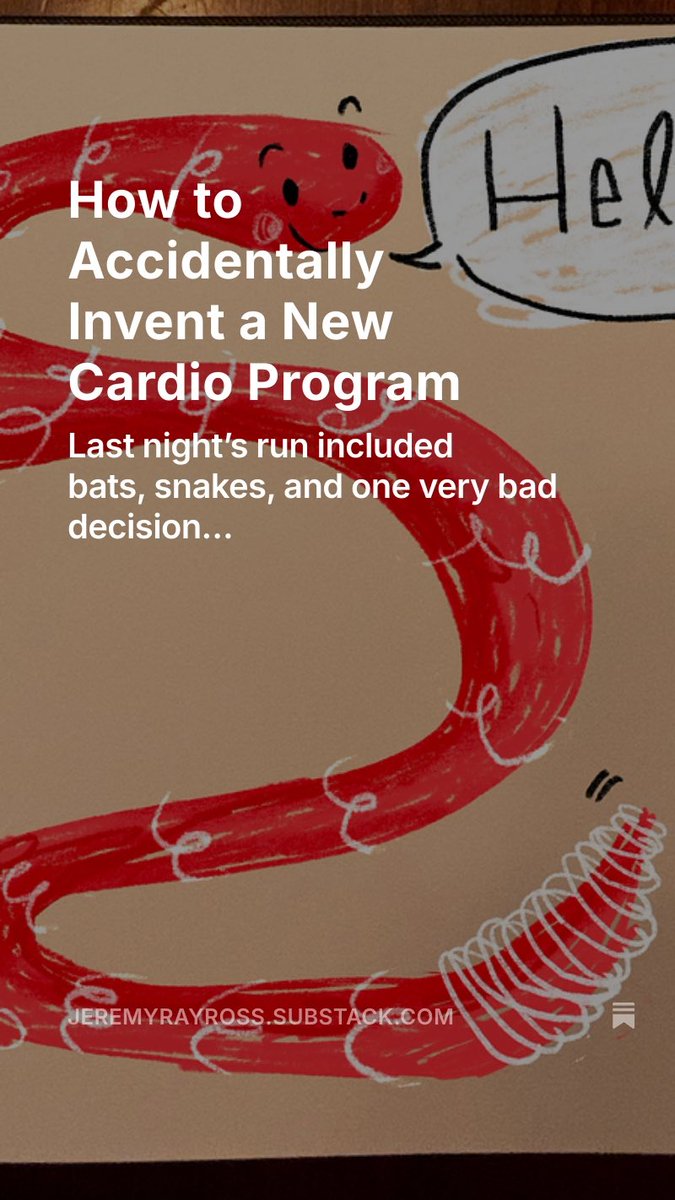 How to Accidentally Invent a New Cardio Program
#snakes #bats #Running #fitness 
jeremyrayross.substack.com/p/how-to-accid…