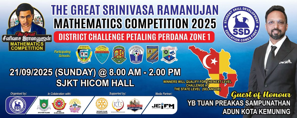 jeifm's tweet image. District-Level Mathematics Competition 2025 

Organised by: Student Skill Development
Category: District-Level Competition Petaling Perdana
Date : 21st sep 2025
Time : 8am to 1pm
Venue : SJKT Hicom

#RamanujanMathsCompetition2025
#DistrictLevelCompetition
#StudentSkillDevelopment