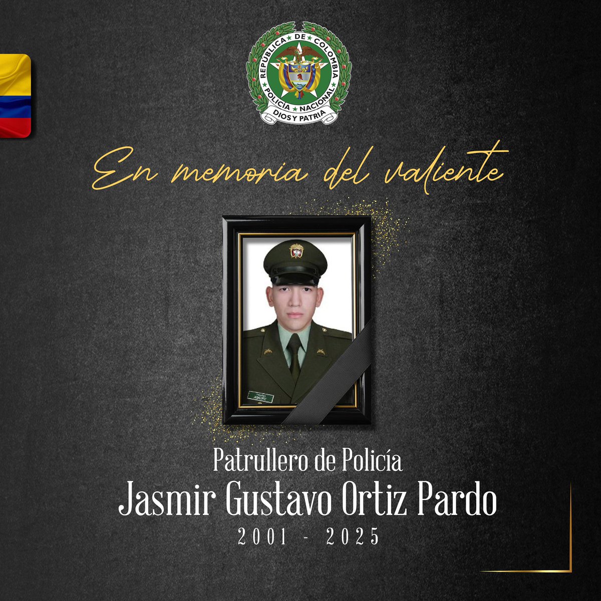 ¡Acto demencial que enluta nuestra familia policial! Condenamos con contundencia la acción criminal que segó la vida del patrullero Jasmir Gustavo Ortiz Pardo mientras cumplía con su deber en Puerto Tejada, Cauca. Solidaridad con sus seres queridos. #HéroesEnLaEternidad