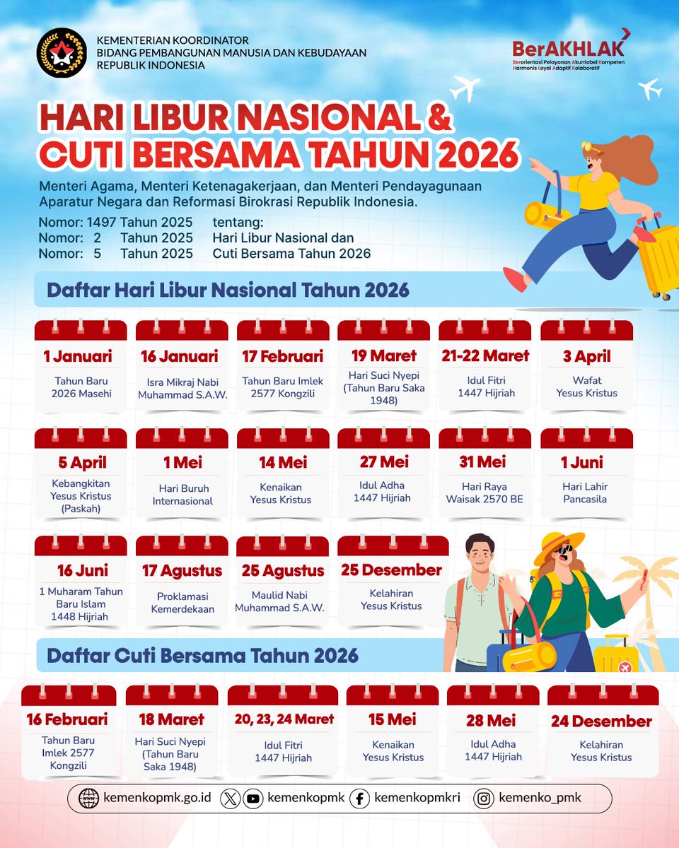 kemenkopmk's tweet image. #SahabatPMK berikut adalah informasi Hari Libur Nasional dan Cuti Bersama Tahun 2026 berdasarkan Keputusan Bersama Menteri Agama, Menteri Pendayagunaan Aparatur Negara dan Reformasi Birokrasi serta Menteri Ketenagakerjaan.