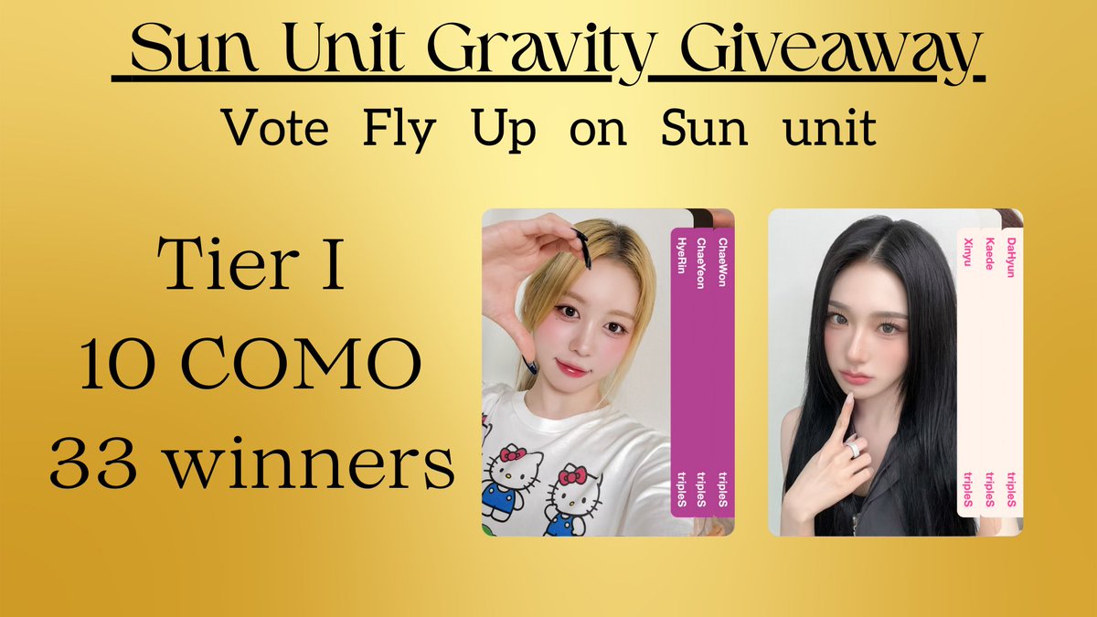 RyTheWav's tweet photo. tripleS Sun Unit Gravity Giveaway

Shoutout to @CinnaHyerin on the donations, we Hyerin stans decided to do a giveaway to support Sun unit getting song C/Fly Up

Please vote Fly Up for Sun unit ☀️✈️ https://t.co/oII5WTLW5Y