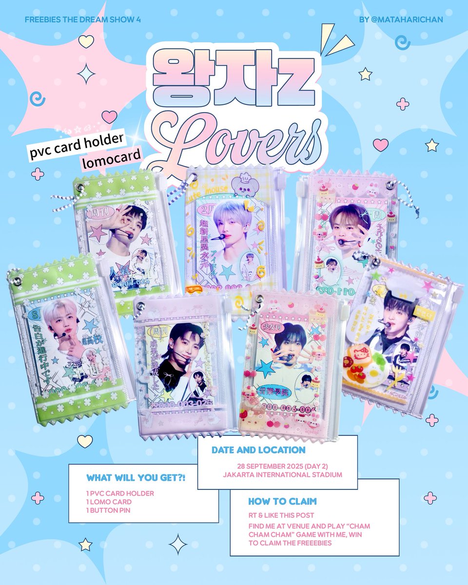 𖦹 왕자z lovers 𖦹
freebies the dream show 4
by <a href="/mataharichan/">shaᡗ ᩙ݂◜ ᵕ ◝๑ྀི꒱</a>

🗓 : 28/9/2025 (day 2)
📍 : JIS 

🪽what will you get?🛁
𖦹 1 pvc card holder &amp; pc / 1 pinned button / 1 nameboard (details see next post)

how to claim? 
- rt &amp; like 
- find me &amp; play "cham cham cham" game with me