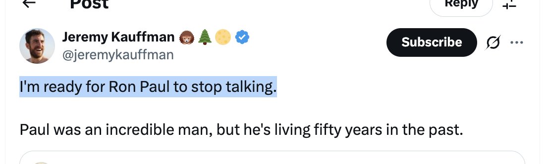 <a href="/jeremykauffman/">Jeremy Kauffman 🦔🌲🌕</a> It's annoying enough when you post edgelord stuff about black people moving back to Africa, and then play dumb when people got shocked. "What? Huh? Racist? Whatever do you mean?"
But now you're being a shockjock and walking it back with Ron Paul? Pick one.