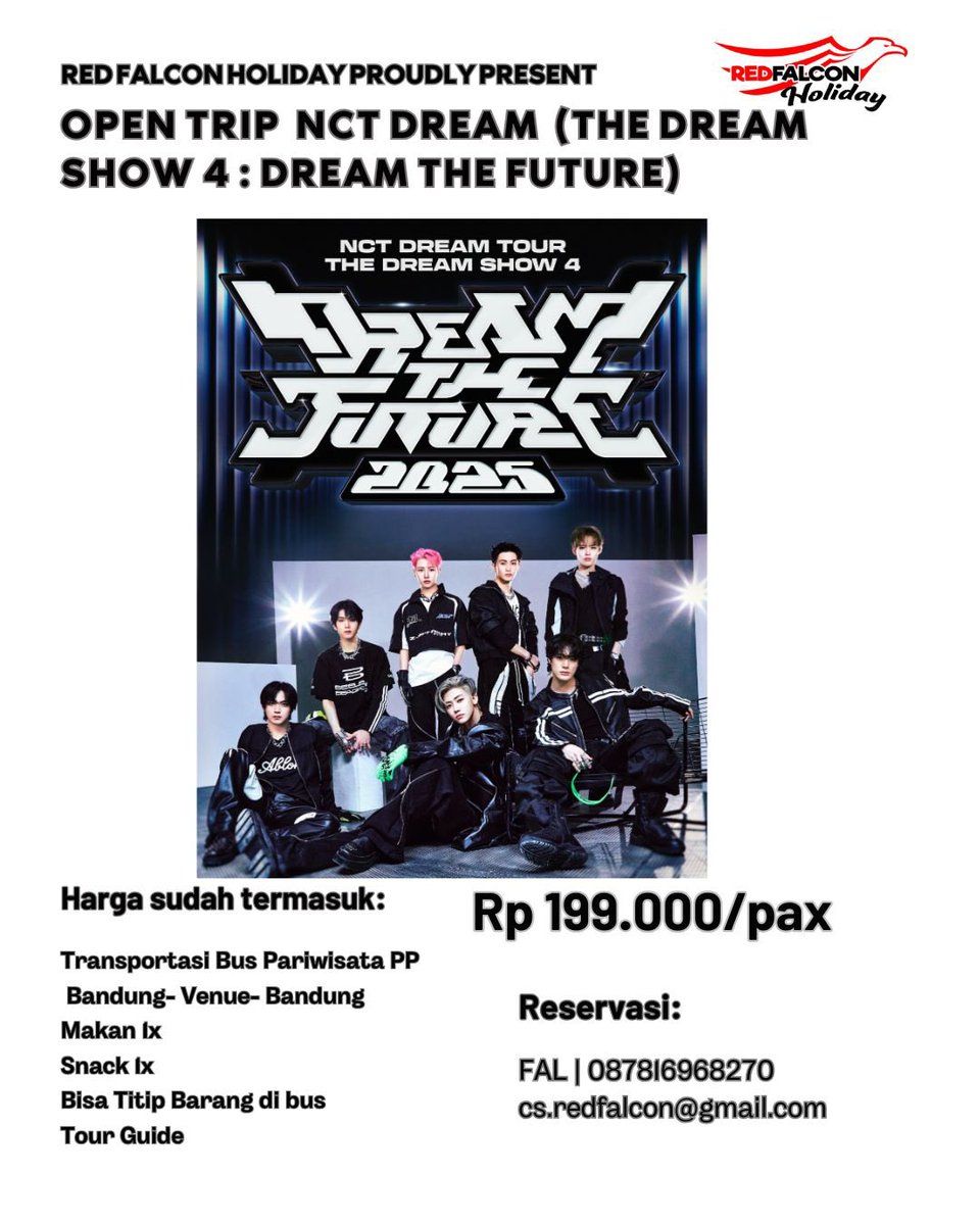 tripredfalcon's tweet photo. OPEN TRIP NCT DREAM (THE DREAM SHOW 4: DREAM THE FUTURE)
Bingung gak ada temen ke venue? kita berangkat bareng-bareng yukk 🫶🏻
  
📍Meeting Point : 
- Metro Indah Mall 
- Kiara Artha Park 
- d'botanica Pasteur  

mau tanya dulu teh fal boleh langsung dm/whatsApp 📞: 087816968270 https://t.co/LMrPl8NM6s