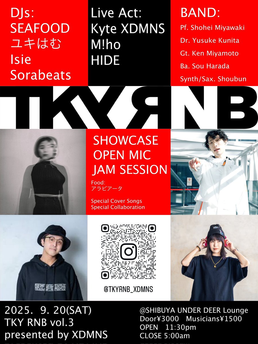 本日はハイクオリティ生音R&amp;Bが炸裂する"TKY RNB" 
生バンドでのオープンマイクも有り‼︎ あなたの参加、お待ちしております‼︎