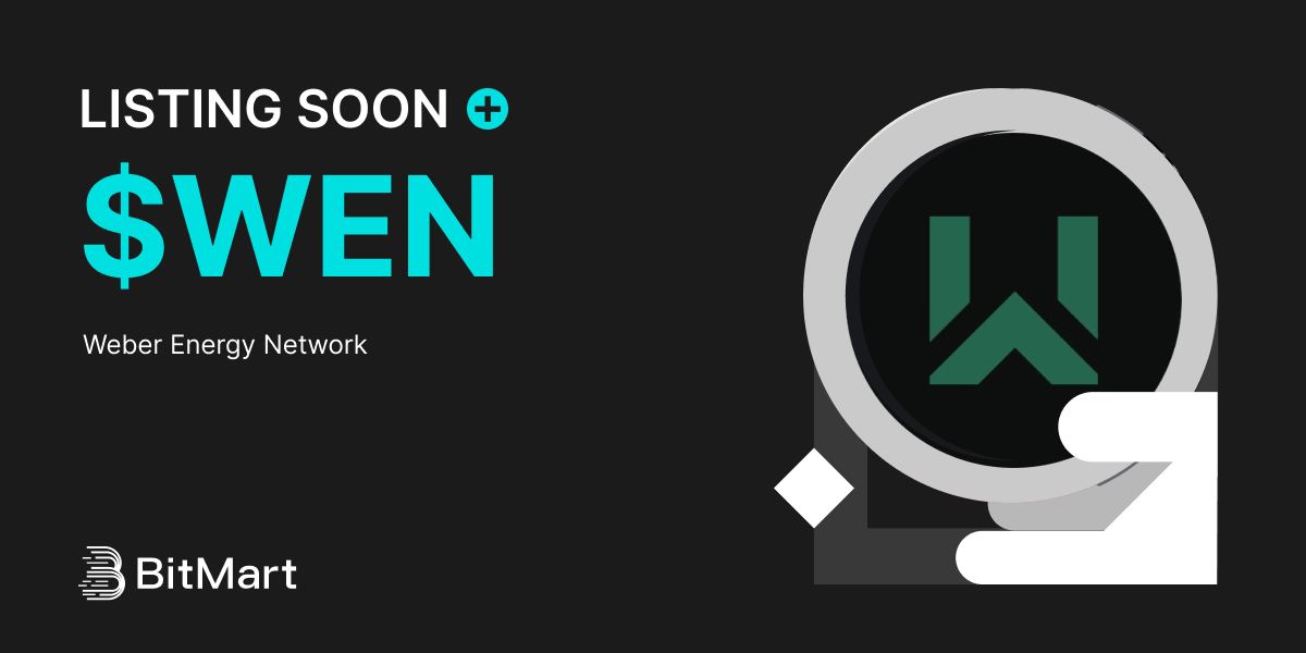 BitMartExchange's tweet image. 🌟 Upcoming New Listing 🌟

🤩 #BitMart will list $WEN @WEN_EnergyChain soon!

Keep an eye on our socials for further announcements.

Share in the comments what you like about this project 👇

#WEN #BitMartListing