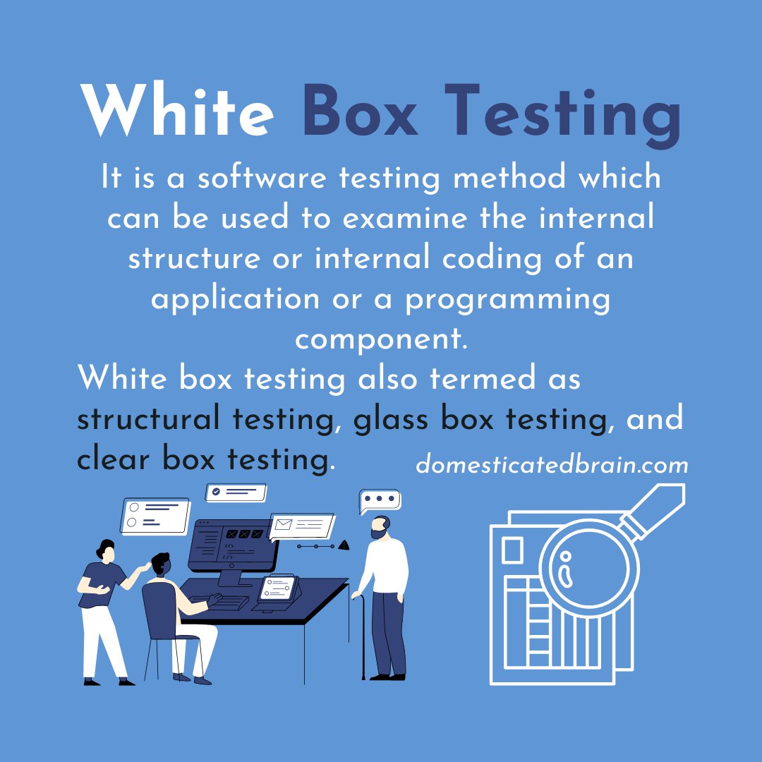 rasangarocks's tweet image. White Box Testing 
#SoftwareDevelopment #SoftwareTesting #code #Coding #LearnToCode #InformationTechnology #programming #SoftwareEngineering