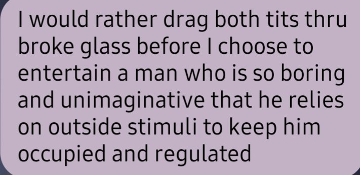 I was telling my bestie about the men who act like we are carnival cruise directors. They want to be entertained w/o being interesting. They want to do activities w/o having to plan anything. They look to us to do this and it's beyond transactional. No reciprocity