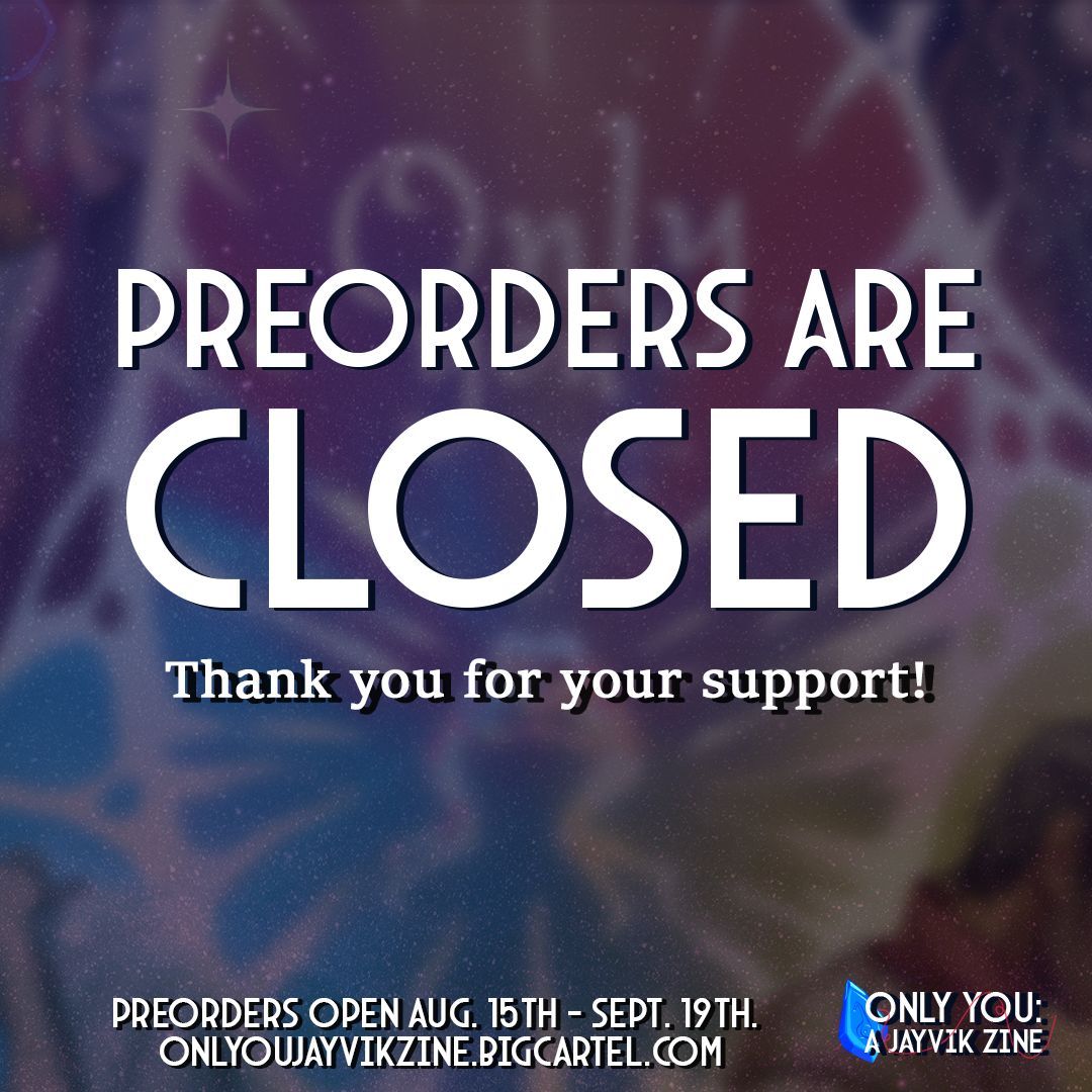 ⚙️PREORDERS ARE NOW CLOSED!⚙️

Thank you so much for over 1.2k orders!

Stay tuned for updates on production as we enter the final phases of Only You. 

If you have any questions/concerns regarding your order, please reach out to our team via social media, Big Cartel, or email.