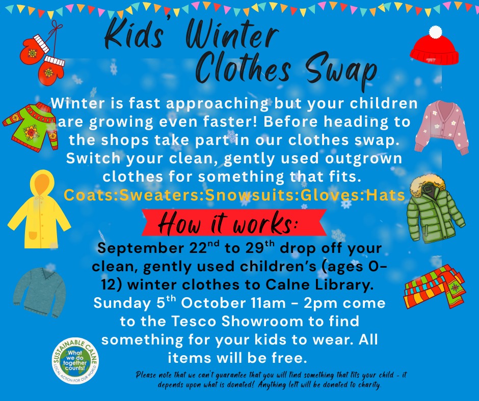 CalneTC's tweet image. Can you help Sustainable Calne with items to donate?   Do you have items to swap?  - join the kid winter clothes swap on 5 October 2025 -  drop off to Calne Library between 22nd and 29th September.
Let’s keep our community warm and reduce waste together!  #sustainablecalne