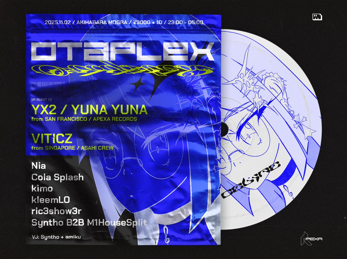 APEXARECORDS's tweet image. -【告知 / ANNOUNCEMENT】-
APEXA RECORDS PRESENTS
"OTAPLEX"
📅 2025.11.02 (日) | TOKYO, JP
⌚️ 23:00 START
📍秋葉原 MOGRA @MOGRAstaff
¥3000 + 1D
yx2をMOGRAに初登場させること、そしてVITICZを久々に再びプレイさせることに興奮しています。…