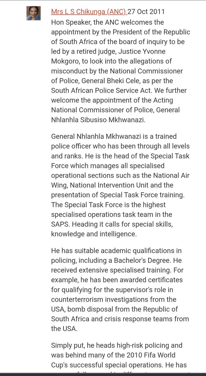 The ANC Chikunga, in Parliament, welcoming the appointment of Nhlanhla Mkhwanazi as Acting National Commissioner on 27 October 2011. 

This was at a time when there was opposition to his appointment and criticism of President Zuma for this decision,  especially from the DA...