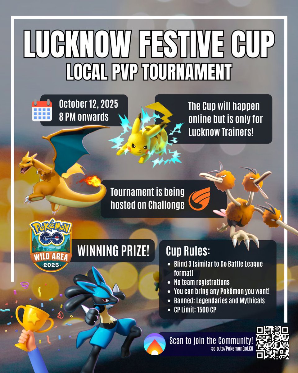 🏆 LUCKNOW FESTIVE CUP 2025 🏆
🗓 12th October 2025 - 8 PM onwards

🥇 Winning Prize: 
#GoWildArea2025Global ticket!

👉🏽 Register here: 
challonge.com/LKO_Festive_Cup