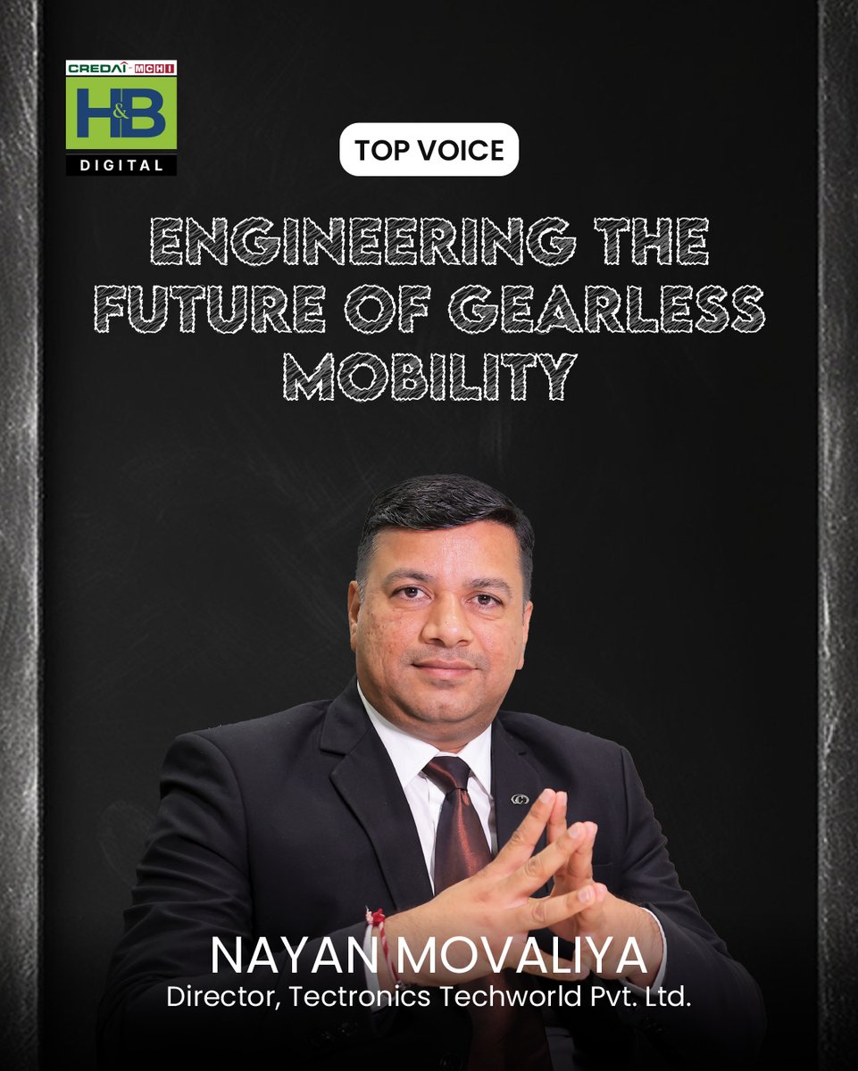 HandB_magazine's tweet image. Nayan Movaliya, Director of @tectronicsindia , on redefining gearless mobility with precision, sustainability &amp;amp; innovation. 🏙️
🔗 homesbuildings.com/engineering-th… 

@MCHI_President 

#Tectronics #VerticalMobility #HomesAndBuildings