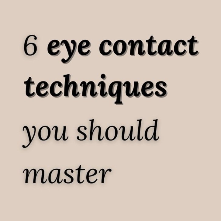 Inspirationwiz's tweet image. 6 Eye Contact Techniques you Should Master: