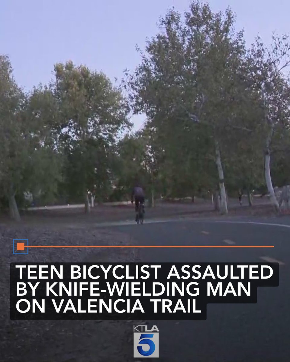 KTLA's tweet photo. A 14-year-old boy was chased, punched, and threatened with a knife by an unidentified man while riding his e-bike on a Valencia trail. Details: https://t.co/wr4xAZ2lLf https://t.co/LmxJkU3Mtb