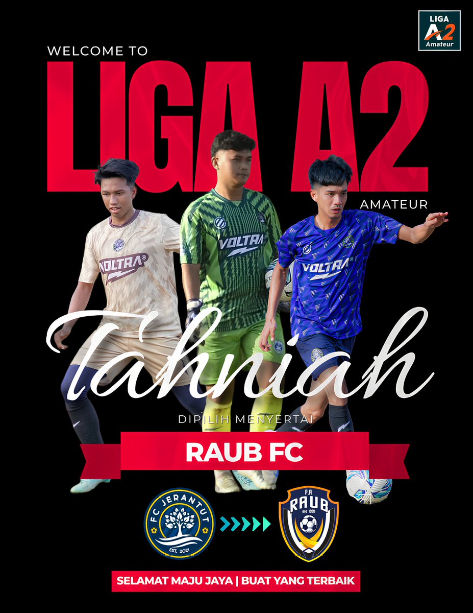 fc_jerantut's tweet photo. Selamat maju jaya kami ucapkan buat 3 pemain FCJ yang akan menyertai skuad Raub FC di kejohanan Liga A2: Amateur. 

Semoga Acap, Atam dan Leher dapat membantu skuad Raub FC untuk bersaing dan mara ke peringkat seterusnya.

Terima kasih Raub FC atas peluang yang diberikan. https://t.co/cERgmVWnSi