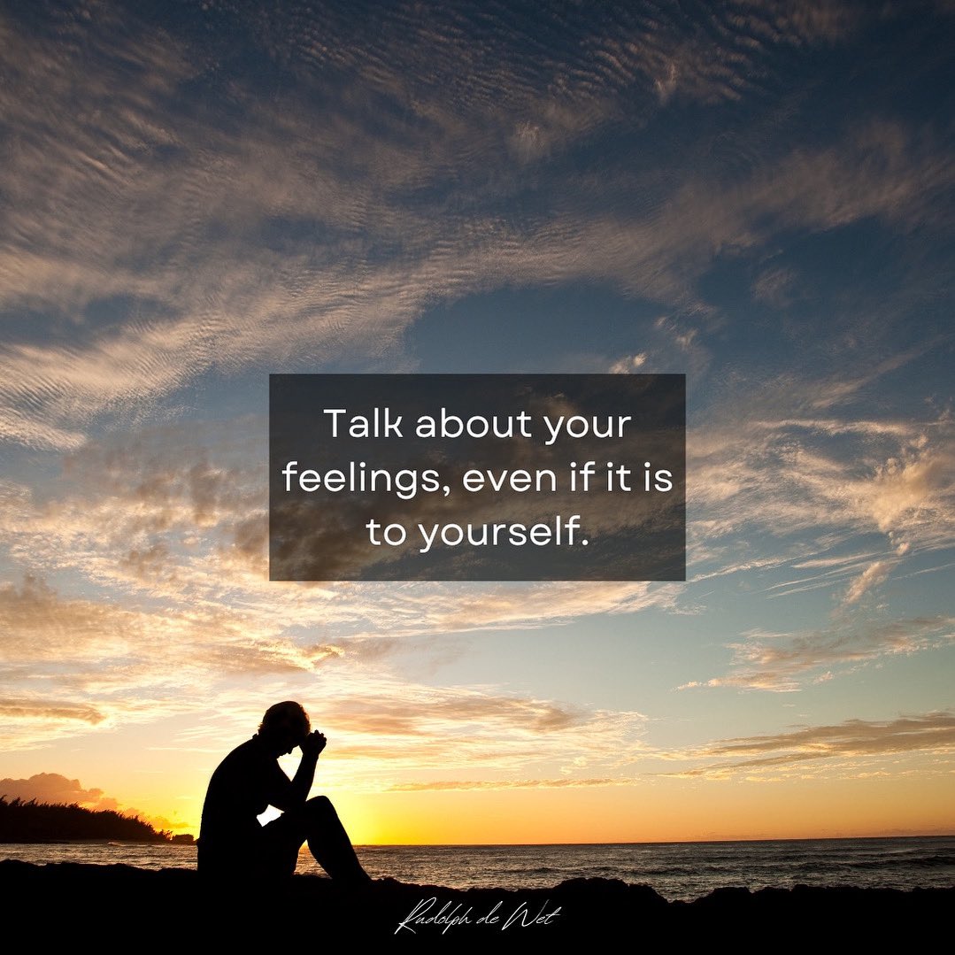 Heck, I love to write about my feelings. If I am traveling in my vehicle, I even send myself voice notes... having these amazing talks to myself about myself and what bothers me.
Talk even if to myself.