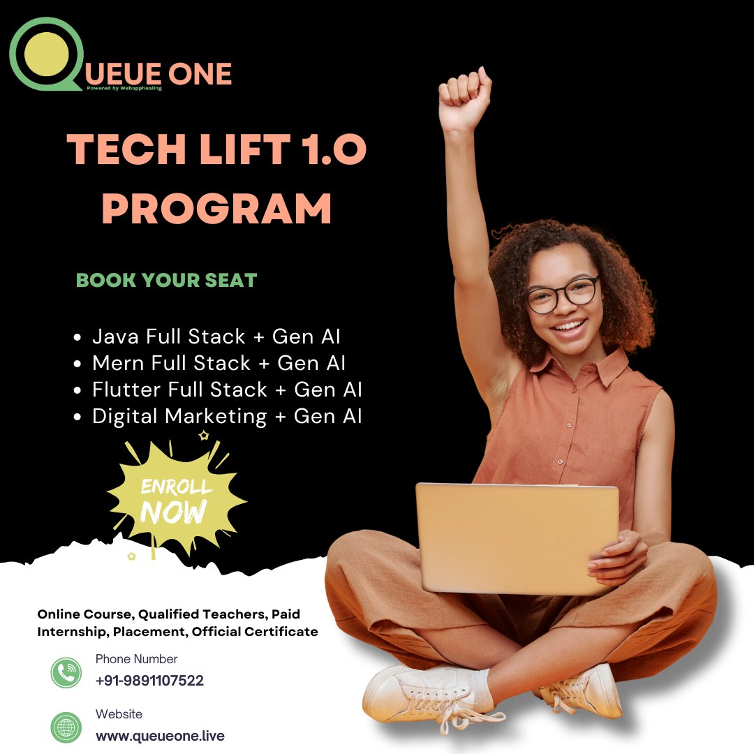 queueonee's tweet image. TECH LIFT 1.0 PROGRAM – By Queue One 
MERN & Java Full Stack + Gen AI
#QueueOne  #FullStackDeveloper #JavaFullStack #MernFullStack #FlutterDevelopment #DigitalMarketing #AI #OnlineTraining #CareerGrowth #UpskillNow