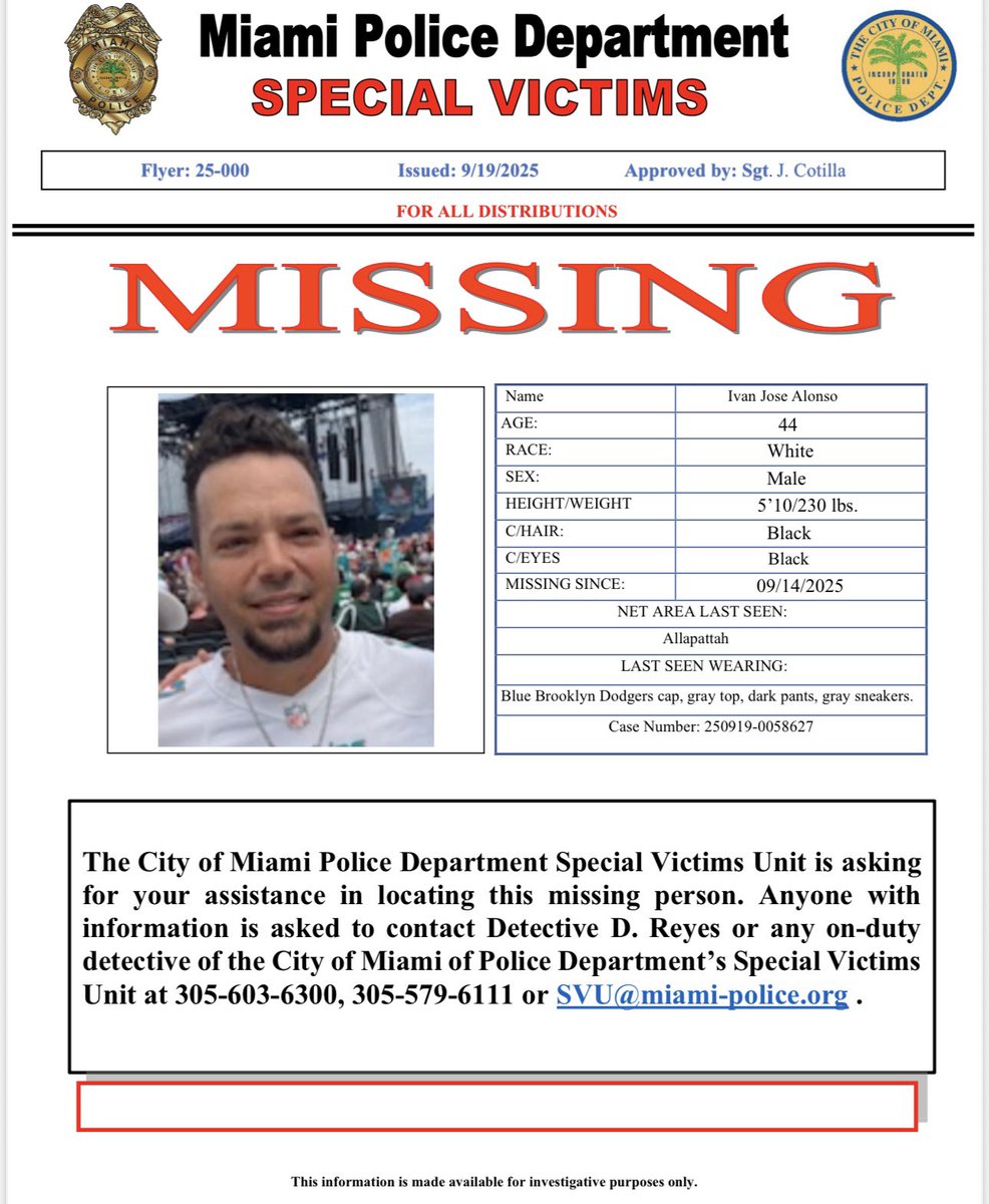 MiamiPD's tweet image. MISSING: 44-year-old Ivan Jose Alonso was reported missing from the #Allapattah area. He’s 5’10”, 230lbs. He was last seen wearing a Blue cap, gray shirt, dark pants w/ gray sneakers. Anyone with information on his whereabouts are asked to call 305-603-6300 or 305-579-6111. KD