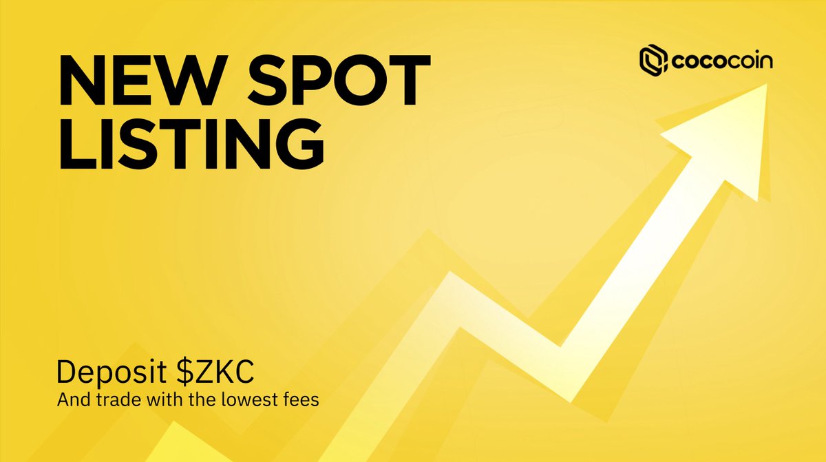 CocoCoin_Global's tweet photo. 💡 #CocoCoin New Initial Listing 💡
🟡 #ZKC ( Boundless )
🟡 $ZKC/USDT is now live
🟡 Deposit Opened
Trade & see more details visit 👉 https://t.co/sgjdhdHgTY https://t.co/93jVbCLGKh