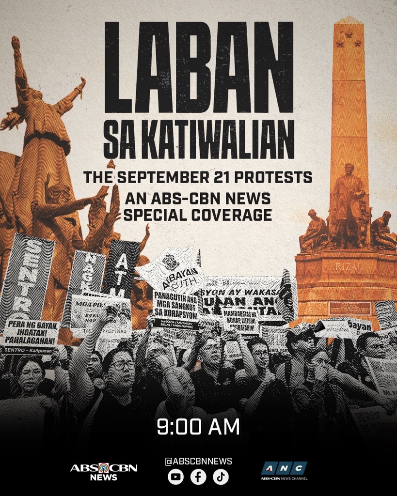 Patrol_Pilipino's tweet photo. Tumutok sa special coverage ng ABS-CBN News sa mga isasagawang protesta ngayong Linggo, September 21.

Mapapanood ang "Laban sa Katiwalian: The September 21 Protests" simula 9:00 a.m. sa ANC at ABS-CBN News YouTube, Facebook, at TikTok. https://t.co/oQu9MoVxJP