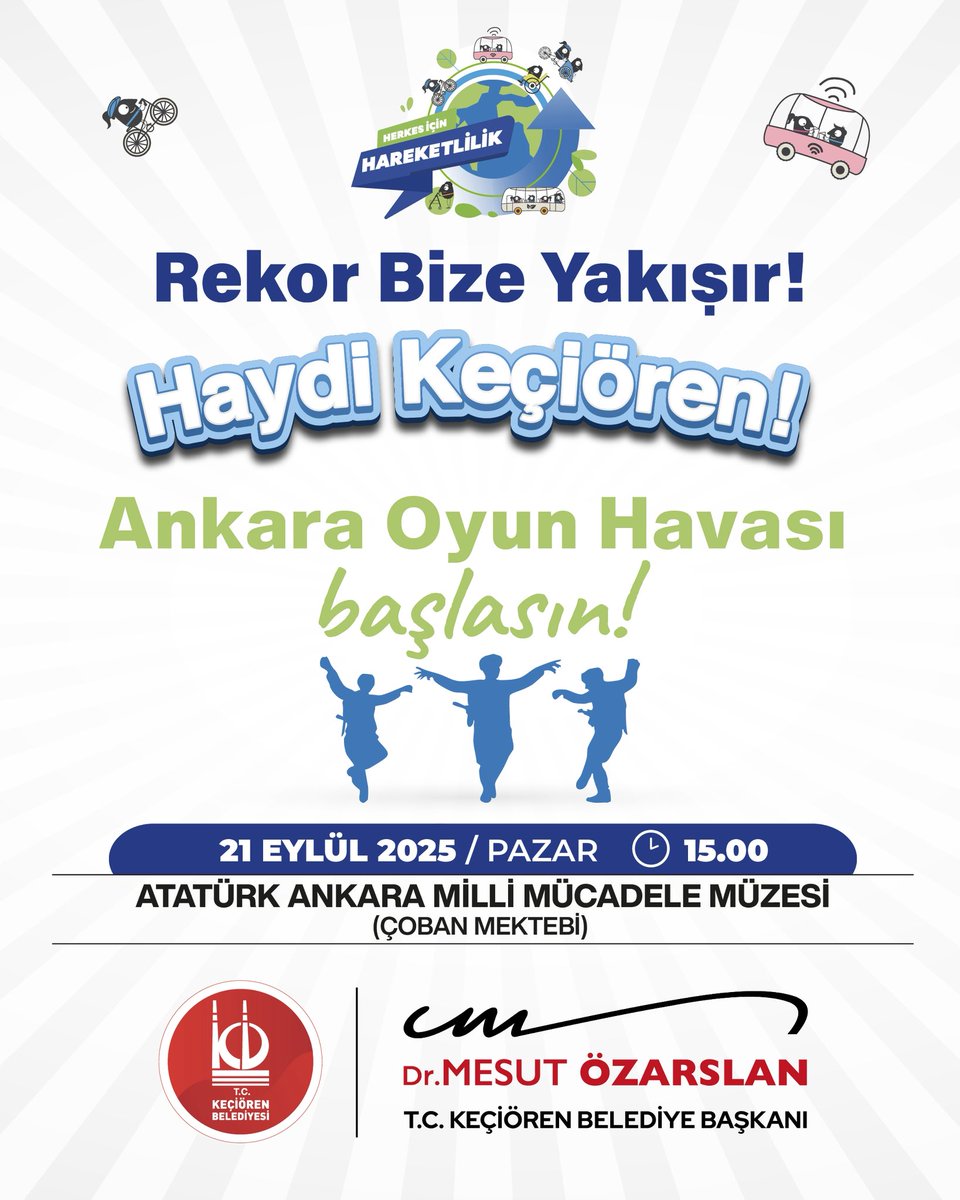 Kıymetli hemşehrilerim,
Avrupa Hareketlilik Haftası’nda Keçiören’imiz, tüm Avrupa’ya rekor katılım hedeflediğimiz katılımla Ankara Oyun Havası etkinliğinde selam gönderecek. 😊

Ankara Oyun Havası etkinliğimizde buluşmak, Keçiören’in gücünü, birlik ve beraberliğini rekorla