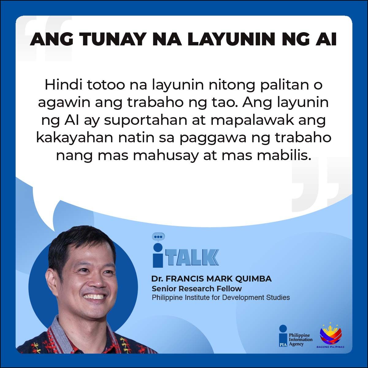 PIADesk's tweet image. Binigyang linaw ni Senior Research Fellow Dr. Francis Mark Quimba ng @pidsgovph na hindi layunin ng AI na palitan ang mga tao sa trabaho, sa halip, ito ay isang kagamitan upang mapadali ito.   #PIDS | #AI | #iTALK | #PIA | #BagongPilipinas | #IntegratedStateMedia | #ISM