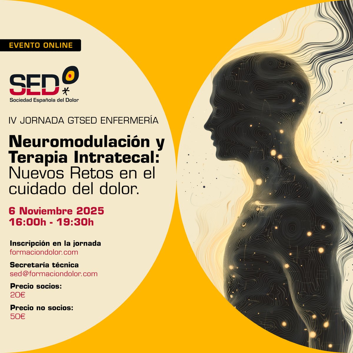 🔴IV Jornada GTSED Enfermería
"Neuromodulación y Terapia Intratecal: Nuevos Retos en el cuidado del dolor".
📅6 Noviembre 2025 ⏰16.00h a 19.30h 
📺Webinar ONLINE. 
🚀Inscripciones. 20€ Socios. 50€ No socios
f.mtr.cool/luhhghlhxh

#EnfermeríaGTSED25 #Neuromodulación