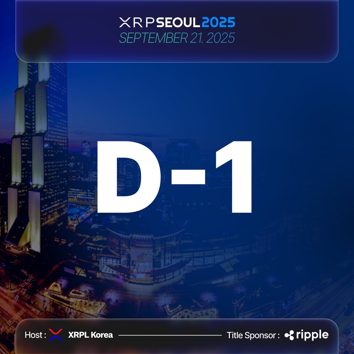 ⏳Only 1 days to go!    

Get ready for XRP Seoul 2025, the biggest XRP/Web3 conference in Asia.     

Connect with 3,000 investors, builders, and industry leaders representing 40+ countries.

📅 Sept 21, 2025 |📍COEX, Seoul
🎟 wallet.moove.live/event/xrp-seou…