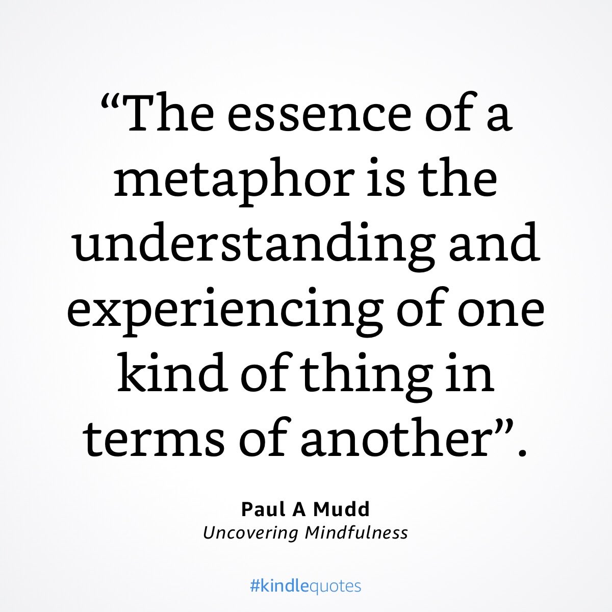 paul_mudd's tweet image. #WeekendWonder #tMPSavvyThinking #Language #Leadership #Metaphor #AuthenticIntelligence Not #ArtificialIntelligence #quote
