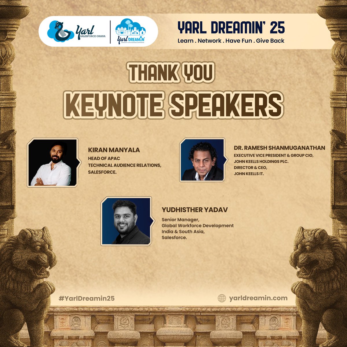 A huge thank you to our keynote speakers <a href="/SfdcKiran/">Naga Kiran Manyala</a>, <a href="/ramesh24/">Ramesh Shanmuganathan</a>, and <a href="/yadavyudhisther/">Yudhisther Yadav (UD)</a> for making Yarl Dreamin’25 truly special. Your insights, stories, and inspiration lit up the stage and reminded us why this community thrives, because of passionate Trailblazers like you who