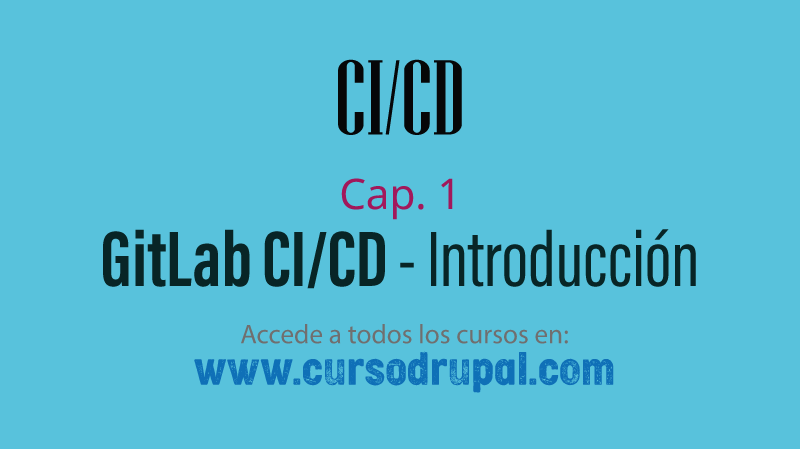 drupaladicto2's tweet image. GitLab CI/CD Pipeline | Cap. 1 - Introducción tinyurl.com/ybyxwyea #drupal #cursodrupal #git #drupaladictos #GitlabCI