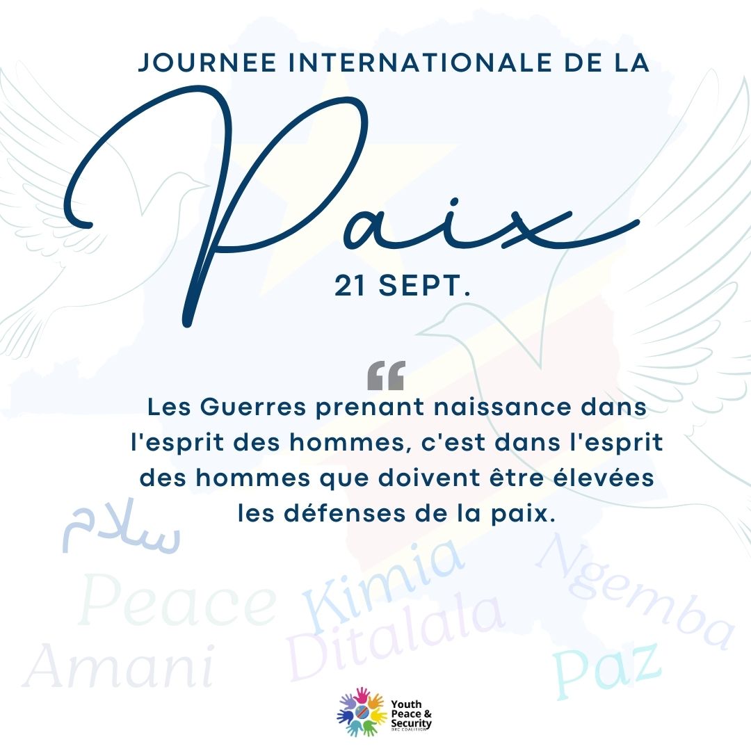 RDC_JPS's tweet image. Cher-e-s jeunes,

Ce 21 septembre, le monde entier célèbre la Journée Internationale de la Paix.
C’est l’occasion pour nous, jeunesse congolaise #Peacebuilder, de nous rassembler, d’élever nos voix et de réaffirmer notre rôle essentiel dans la construction d’un Congo uni, apaisé