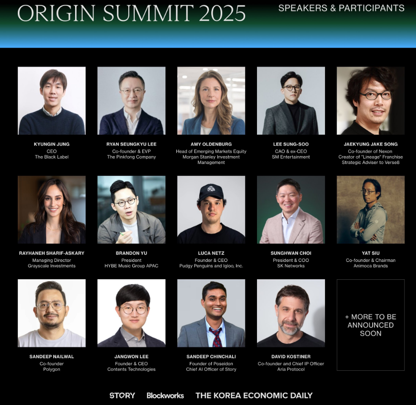 CEO, producer, creator, top investor such as
HYBE (BTS), The Black Label, Morgan Stanley, Grayscale...
All heavyweights gathered around IP, AI &amp; crypto
For Origin Summit 2025 (Sept 23 Seoul 🇰🇷)
Ty <a href="/StoryProtocol/">Story</a> <a href="/blockworks/"></a> @hankyungmediaFor
This event shaping up to be legendary
